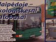 Prieš 18 metų Lietuvoje prasidėjo dujinių autobusų era