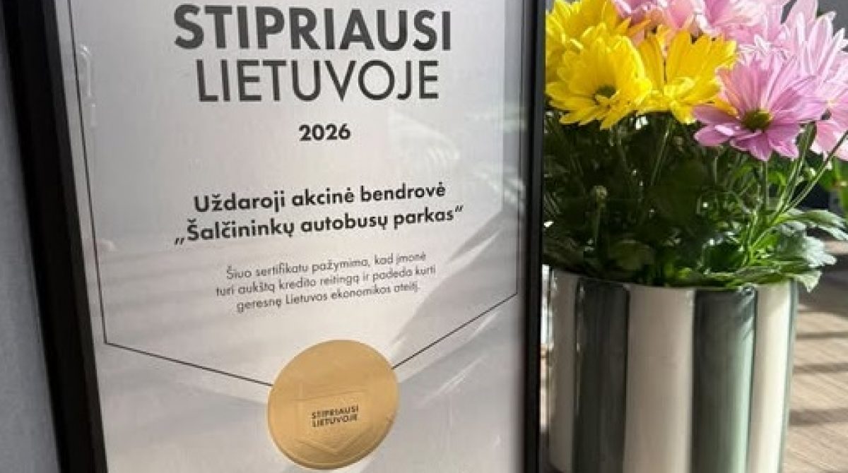Šalčininkų autobusų parkui – „Stipriausi Lietuvoje 2026“ sertifikatas
